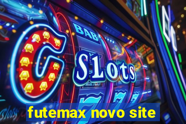 futemax novo site